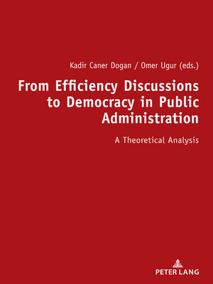 cover image of From Efficiency Discussions to Democracy in Public Administration